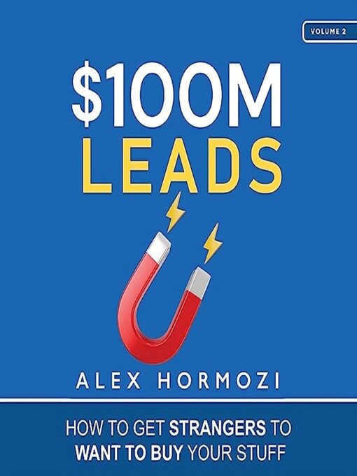 Title details for $100M Leads by Alex Hormozi - Available